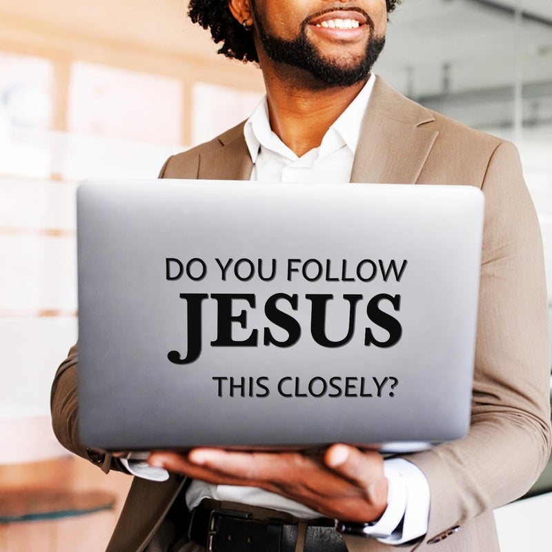 Hangwoous Do You Follow Jesus This Closely Car Stickers – Religious Christian Car Decal for Cars, Rearview Mirror, Laptop, Water Bottle - Durable Weatherproof Vinyl Decal, Jesus Stickers - Image 4